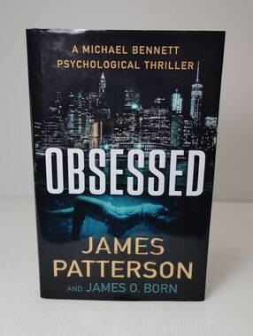 4 For $12 Obsessed by James Patterson *First Edition*